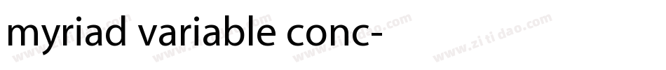 myriad variable conc字体转换